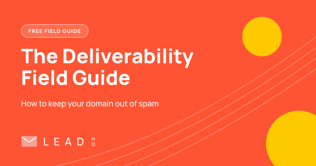 The deliverability field guide